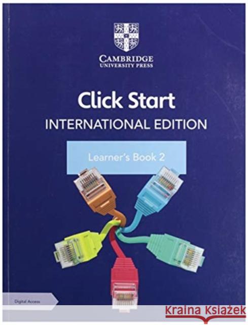 Click Start International Edition Learner's Book 2 with Digital Access (1 Year) [With eBook] Ayesha Soldier 9781108951821 Cambridge University Press - książka