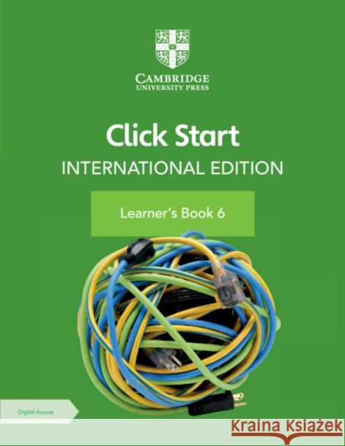 Click Start International Edition Learner's Book 6 with Digital Access (1 Year) Anjana Virmani Shalini Harisukh 9781108951906 Cambridge University Press - książka