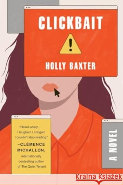 Clickbait: A Novel Holly Baxter 9780063375765 HarperCollins Publishers Inc - książka