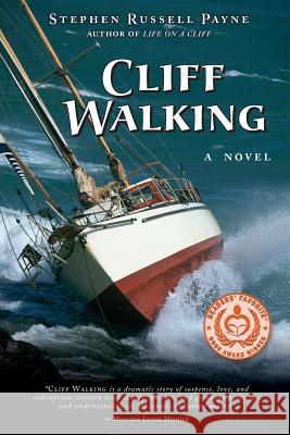 Cliff Walking: 2nd Edition Stephen Russell Payne 9781732259911 Cedar Ledge Publishing - książka