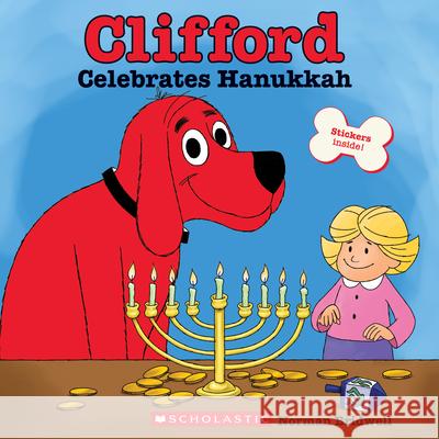 Clifford Celebrates Hanukkah (Classic Storybook) Bridwell, Norman 9780545823340 Scholastic Inc. - książka