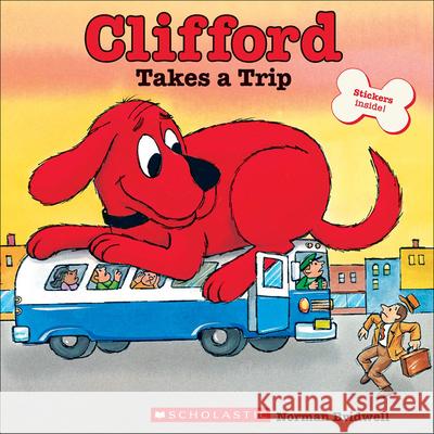 Clifford Takes a Trip Norman Bridwell 9780606153393 Turtleback Books - książka