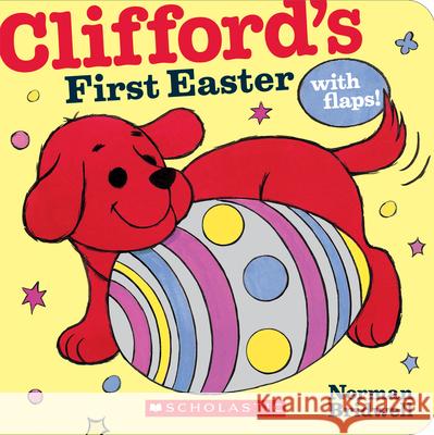 Clifford's First Easter Norman Bridwell 9780545200103 Cartwheel Books - książka