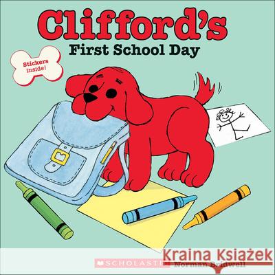 Clifford's First School Day Norman Bridwell 9780613169141 Tandem Library - książka