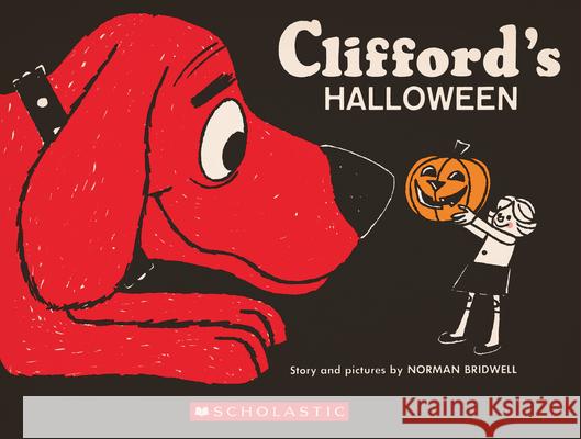 Clifford's Halloween: Vintage Hardcover Edition Norman Bridwell 9781338188318 Scholastic Inc. - książka