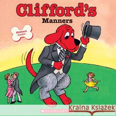 Clifford's Manners (Classic Storybook) Bridwell, Norman 9780545215862 Cartwheel Books - książka