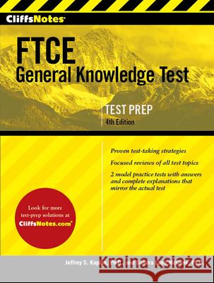 CliffsNotes FTCE General Knowledge Test Kaplan, Jeffrey S. 9781328959843 Cliffs Notes - książka