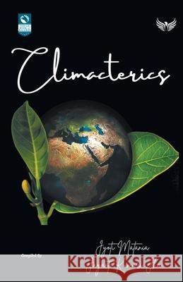 Climacterics Jyoti Matania 9789391302665 Flairs and Glairs - książka