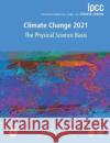Climate Change 2021 - The Physical Science Basis Intergovernmental Panel on Climate Change 9781009157889 Cambridge University Press