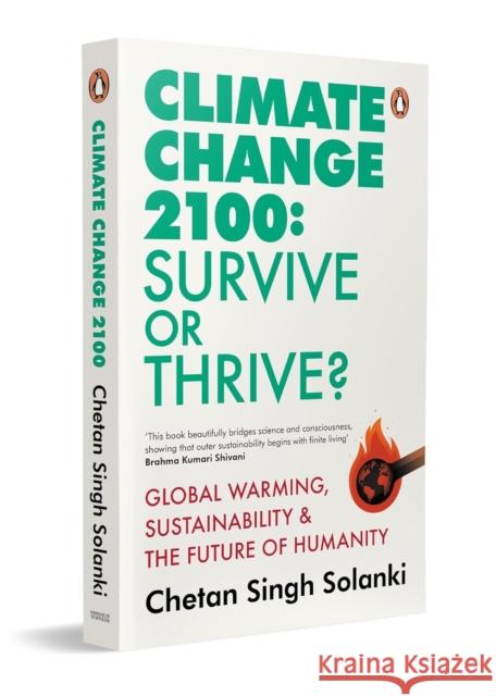 Climate Change 2100 Chetan Singh Solanki 9780143477334 Random House, India - książka