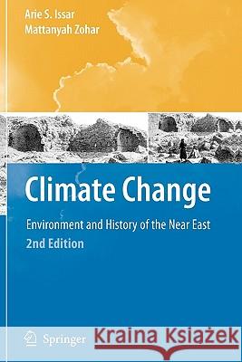 Climate Change -: Environment and History of the Near East Issar, Arie S. 9783642089244 Not Avail - książka