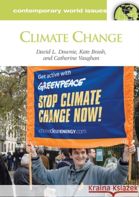 Climate Change: A Reference Handbook Downie, David 9781598841527 ABC-CLIO - książka