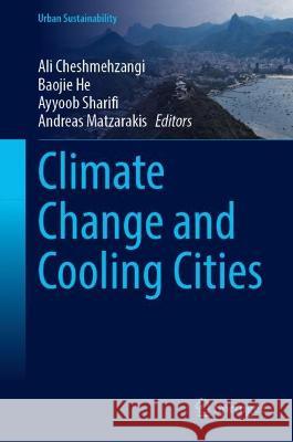 Climate Change and Cooling Cities  9789819936748 Springer Nature Singapore - książka