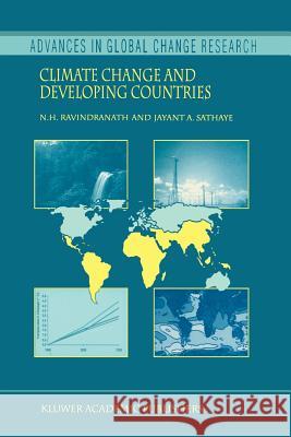 Climate Change and Developing Countries Nijavalli H. Ravindranath, Jayant A. Sathaye 9781402007712 Springer-Verlag New York Inc. - książka