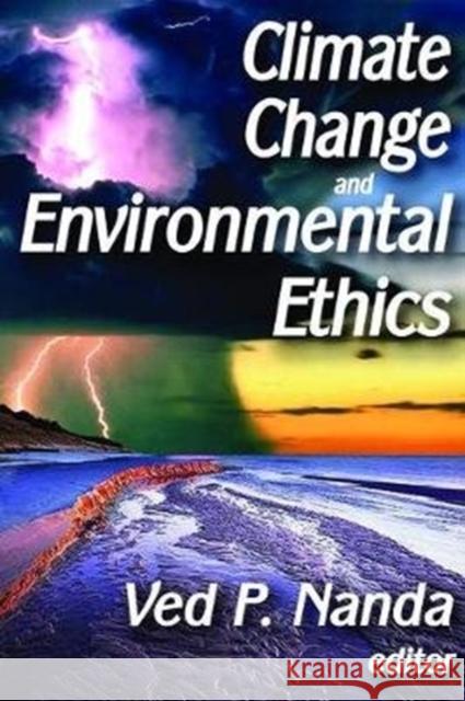 Climate Change and Environmental Ethics David Shakow Ved Nanda 9781138520660 Routledge - książka