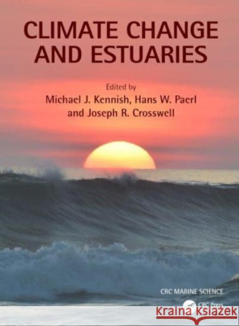 Climate Change and Estuaries  9780367647520 Taylor & Francis Ltd - książka