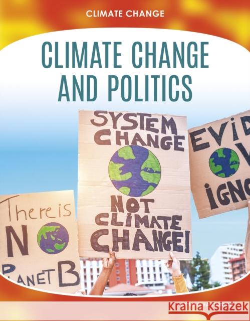 Climate Change and Politics Martha London 9781644944257 Core Library - książka