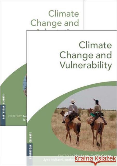 Climate Change and Vulnerability and Adaptation: Two Volume Set Leary, Neil 9781844076901 Earthscan Publications - książka