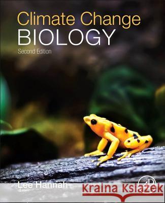 Climate Change Biology Lee Hannah 9780124202184 ACADEMIC PRESS - książka