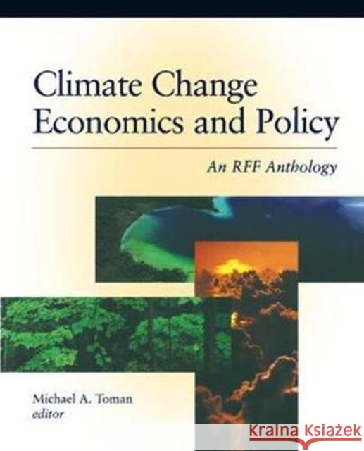 Climate Change Economics and Policy: An Rff Anthology  9781138419025  - książka