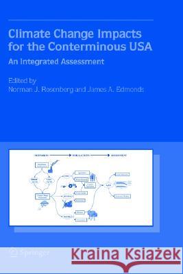 Climate Change Impacts for the Conterminous USA: An Integrated Assessment Rosenberg, Norman J. 9781402032554 Springer - książka