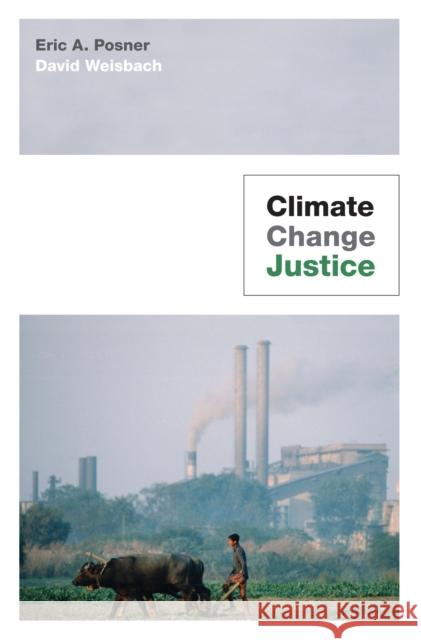 Climate Change Justice Eric A. Posner 9780691137759  - książka