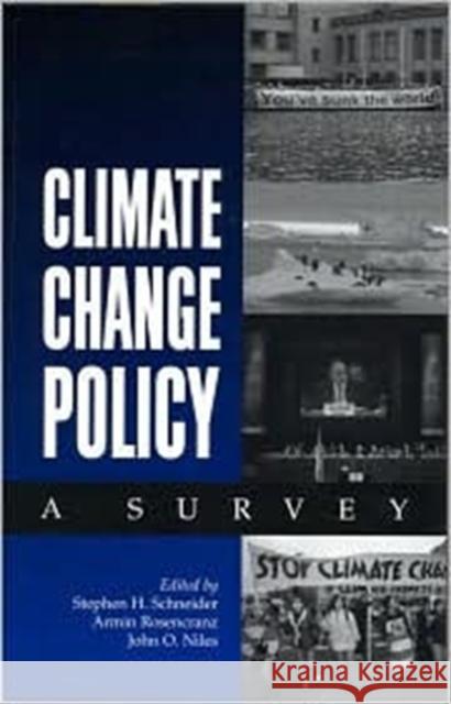 Climate Change Policy: A Survey Schneider, Stephen H. 9781559638814 Island Press - książka