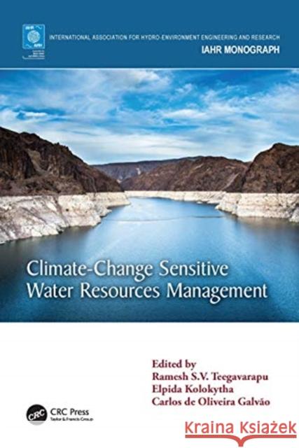 Climate Change-Sensitive Water Resources Management Teegavarapu, Ramesh S. V. 9780367257880 CRC Press - książka