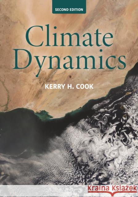 Climate Dynamics, 2nd Edition Kerry H. Cook 9780691231006 Princeton University Press - książka