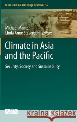 Climate in Asia and the Pacific: Security, Society and Sustainability Manton, Michael 9789400773370 Springer - książka