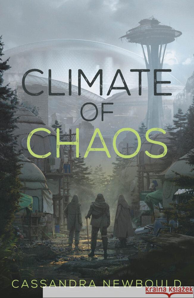 Climate of Chaos Cassandra Newbould 9781682637579 Peachtree Teen - książka