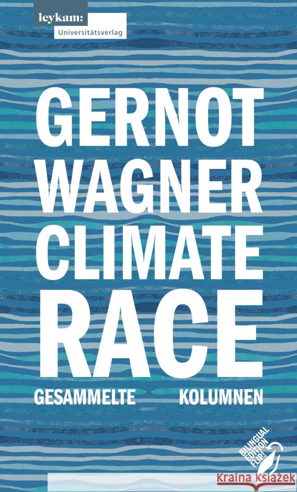 Climate Race Wagner, Gernot 9783701105281 Leykam - książka