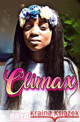 Climax Bryanna Mone't 9781986073653 Createspace Independent Publishing Platform - książka