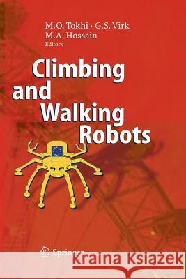 Climbing and Walking Robots: Proceedings of the 8th International Conference on Climbing and Walking Robots and the Support Technologies for Mobile Tokhi, M. Osman 9783662500408 Springer - książka