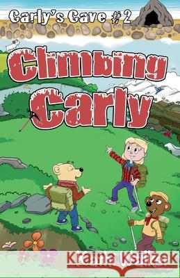 Climbing Carly Kathi Walker 9781955600019 Dragon Monkey - książka