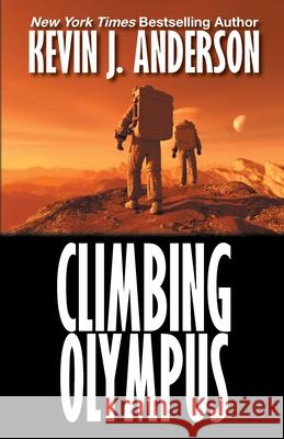 Climbing Olympus Kevin Anderson 9781680572476 Wordfire Press - książka