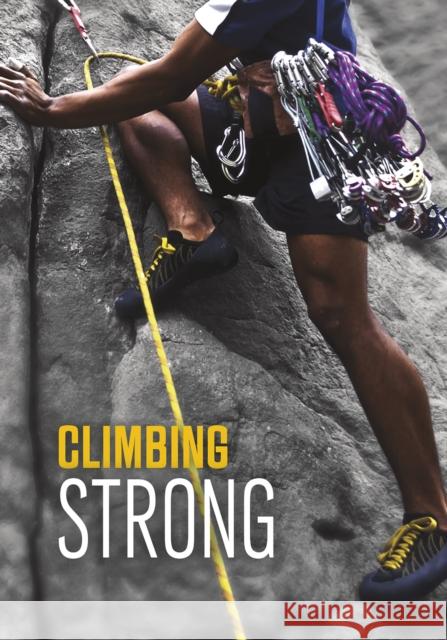 Climbing Strong Jake Maddox 9781474771351 Capstone Global Library Ltd - książka