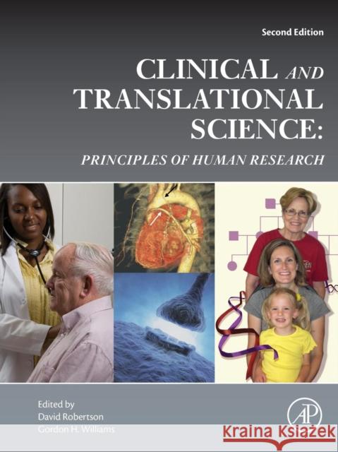Clinical and Translational Science: Principles of Human Research David Robertson Gordon H. Williams 9780128021019 Academic Press - książka