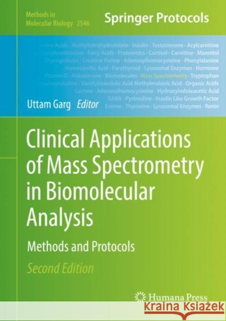 Clinical Applications of Mass Spectrometry in Biomolecular Analysis: Methods and Protocols Garg, Uttam 9781071625644 Springer US - książka