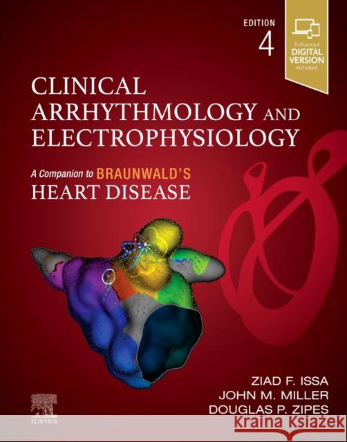 Clinical Arrhythmology and Electrophysiology Ziad Issa John M. Miller Douglas P. Zipes 9780323881821 Elsevier - Health Sciences Division - książka