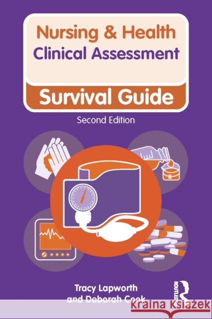 Clinical Assessment: Survival Guide Deborah Cook 9781032196855 Taylor & Francis Ltd - książka