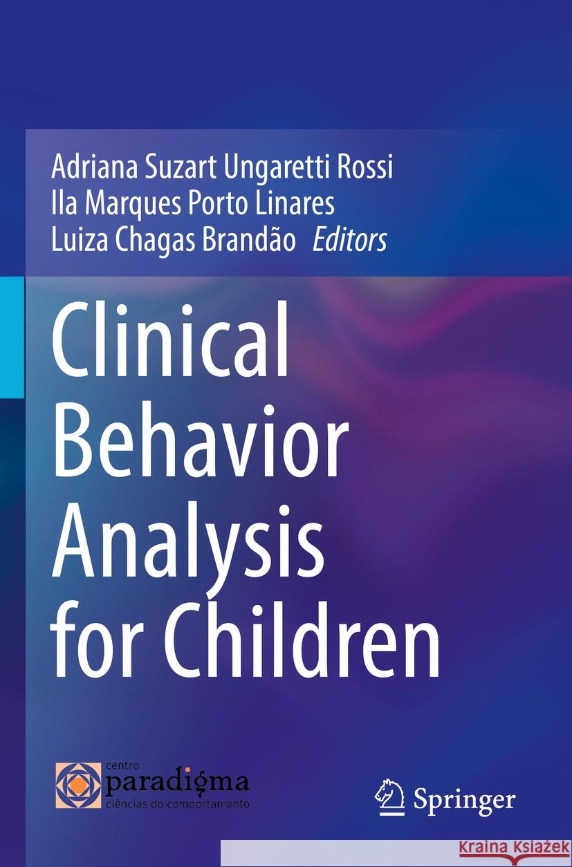 Clinical Behavior Analysis for Children  9783031122491 Springer International Publishing - książka