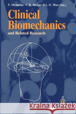 Clinical Biomechanics and Related Research Yasusuke Hirasawa Clement B. Sledge Savio L. Woo 9784431668619 Springer - książka