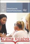 Clinical Cases for General Practice Exams Susan Wearne 9781743767450 McGraw-Hill Education / Australia