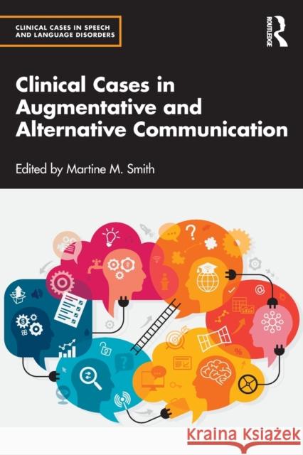 Clinical Cases in Augmentative and Alternative Communication  9780367618285 Taylor & Francis Ltd - książka