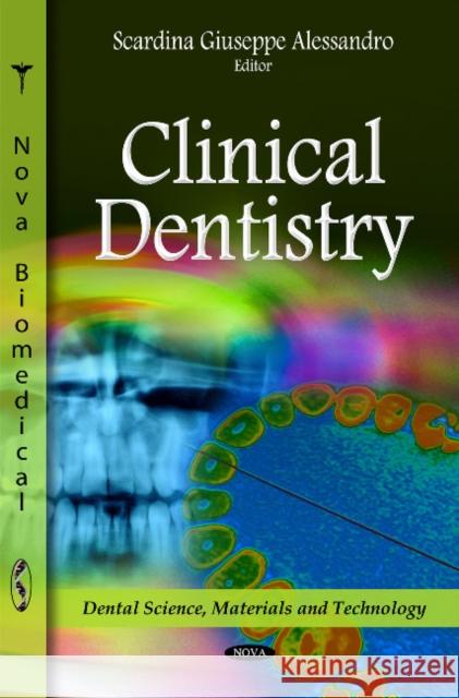 Clinical Dentistry Scardina Giuseppe Alessandro 9781611223545 Nova Science Publishers Inc - książka