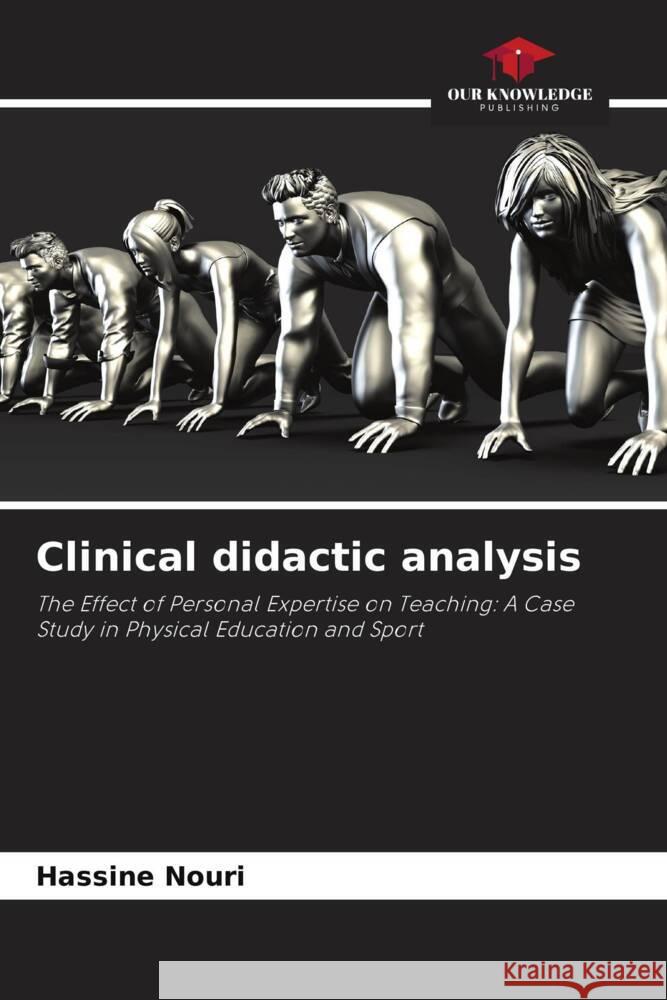 Clinical didactic analysis Nouri, Hassine 9786204485799 Our Knowledge Publishing - książka