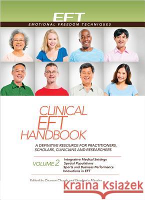 Clinical Eft Handbook Volume 2 Dawson Church 9781604152128 Energy Psychology Press - książka