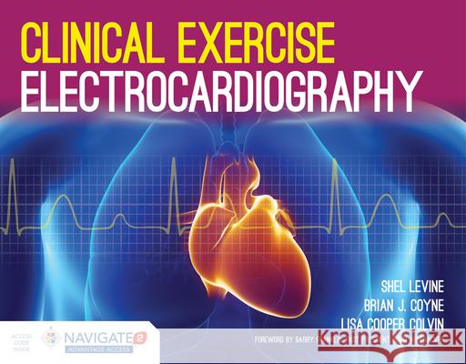 Clinical Exercise Electrocardiography Levine 9781284034202 Jones & Bartlett Publishers - książka