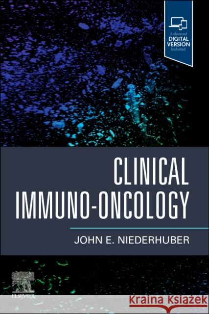 Clinical Immuno-Oncology John E. Niederhuber 9780323877633 Elsevier - Health Sciences Division - książka